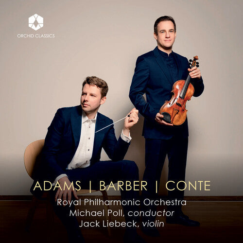 Royal Philharmonic Orchestra: Adams, Barber & Conte { CD }