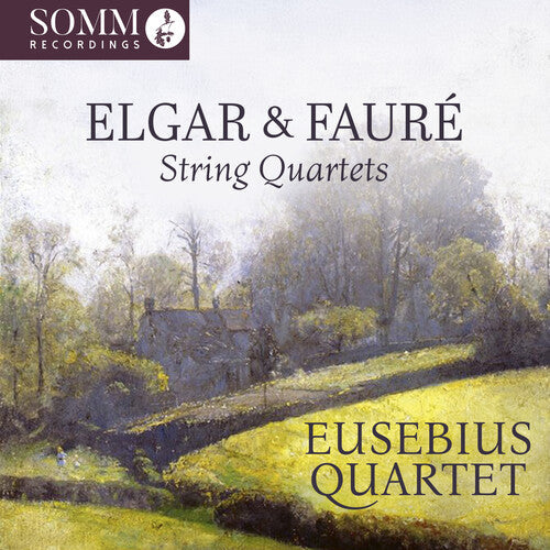 Catherine King: Elgar & Faure: String Quartets { CD }