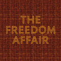 Freedom Affair: The Freedom Affair - CD