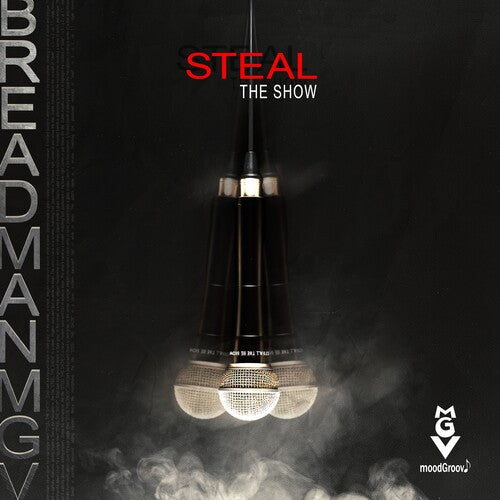 Iesha Breadman Mgv Featuring Patterson: Steal The Show { CD }