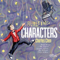 Charles Chen: Building Characters - CD