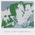 Djrum: Under Tangled Silence [ Vinyl ]
