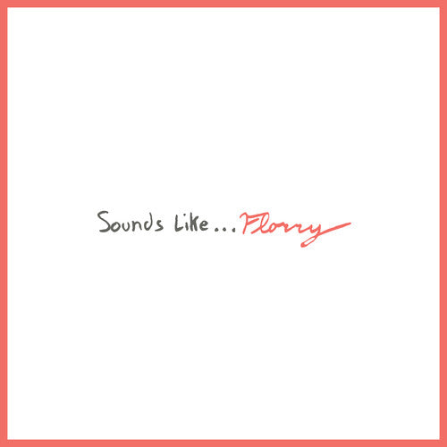 Florry: Sounds Like... [ Vinyl ]