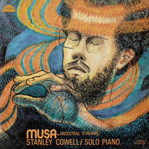 Stanley Cowell - Musa: Ancestral Streams - LP [ Record ]