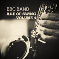 BBC Band: BBC Band - Age of Swing Vol. 4 - CD