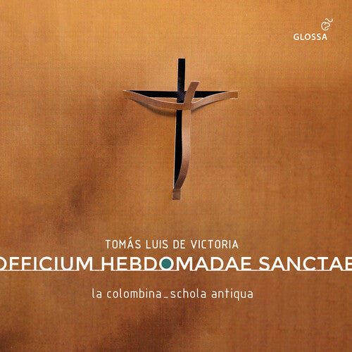 La Colombina: Officium Hebdomadae Sanctae { CD }