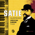 Christina Bjorkoe: Satie Surprises { CD }