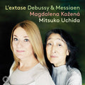 Magdalena Kozena: L'Extase - Debussy & Messiaen Songs { CD }