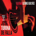 Georg Gulyas: Georg Gulyas Plays Jose, Turina & De Falla { CD }