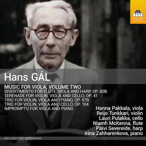 Hanna Pakkala: Hans Gal: Music for Viola, Vol. 2 { CD }