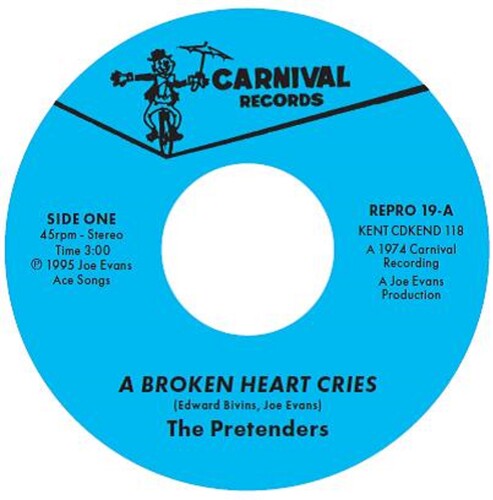 The Pretenders: A Broken Heart Cries / For The Rest Of My Days - 7-INCH SINGLE