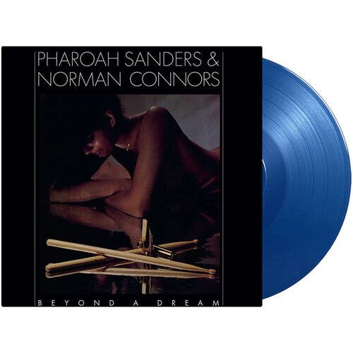 Pharoah Sanders & Norman Connors - Beyond A Dream - Music On Vinyl LP [ Record ]