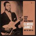 Elmore James - Shake Your Moneymaker: Best Of 1951-62 - LP [ Record ]