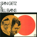 Getz, Stan / Evans, Bill: Stan Getz & Bill Evans - UHQCD - CD