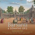 Ensemble ConSerto Musico: Barsanti: 6 Sonatas, Op. 2 { CD }
