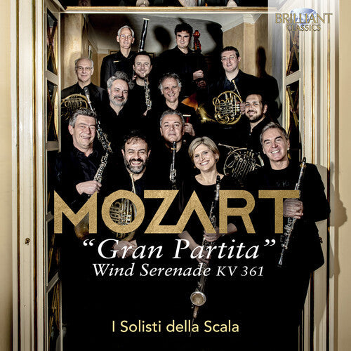 I Solisti Della Scala: Mozart: Wind Serenade, KV. 361 "Gran Partita" { CD }