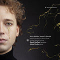 Raoul Steffani: Alma Mahler, lovers & friends - Lieder by Korngold, A. Mahler, Pfitzner, Schreker, Walter & Zemlinsky { CD }