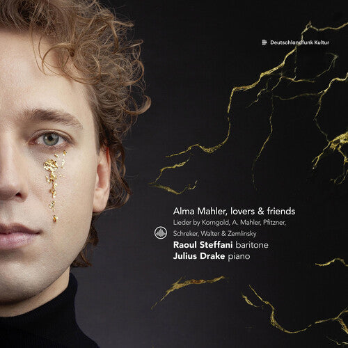 Raoul Steffani: Alma Mahler, lovers & friends - Lieder by Korngold, A. Mahler, Pfitzner, Schreker, Walter & Zemlinsky { CD }