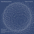Bjarke Mogensen: Niels Rosing-Schow: Signs in the Air { CD }