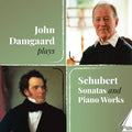 Damgaard, John: John Damgaard plays Schubert Sonatas & Piano Works { CD }