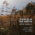 Barock, Hoor: Vivaldi in the North { CD }