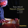 Tony Miceli: Nico's Dream - CD