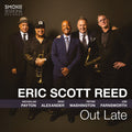Eric Scott Reed: Out Late - VINYL