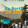 Sim Nagai: Sim Nagai - Up North [ Vinyl ]