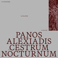 Panos Alexiadis: Cestrum Nocturnum [ Vinyl ]