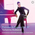 Yulianna Avdeeva: Shostakovich: Preludes & Fugues, Op. 87 { CD }