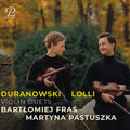 Bartlomeij Fras: Polish Violin Duets from the 18th Century { CD }