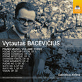 Gabrielius Alekna: Vytautas Bacevicius: Piano Music, Vol. 3 { CD }