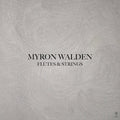 Myron Walden: Flutes & Strings - VINYL