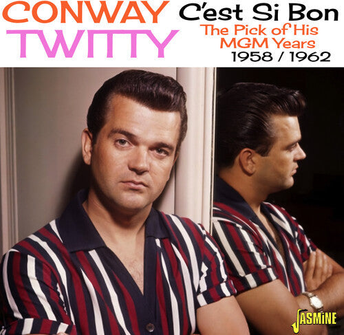 Conway Twitty: C'Est Si Bon: The Pick Of His MGM Years - 1958-1962 - COMPACT DISCS