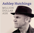 Ashley Hutchings: Million Dollar Ash { CD }