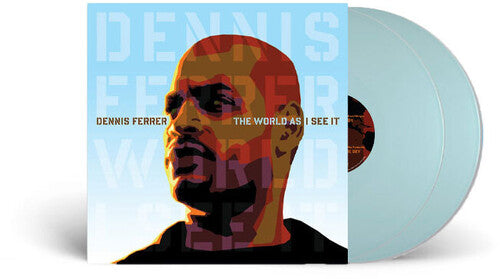 Dennis Ferrer: The World As I See It [ Vinyl ]