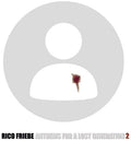 Rico Friebe: Anthems For A Lost Generation 2 - COMPACT DISCS