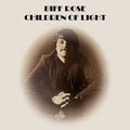 Biff Rose: Children of Light { CD }