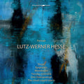 Wolfgang Abendroth: Portrait Lutz-Werner Hesse { CD }