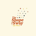 Eli West: The Shape of a Sway { CD }