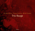 Trio Rouge: Trio Rouge - CD