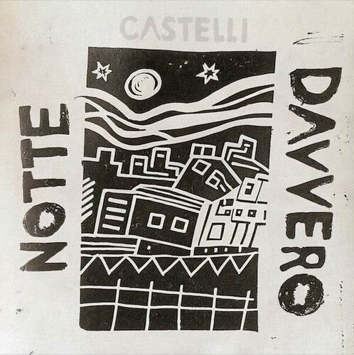 Castelli: Notte Davvero [ Vinyl ]