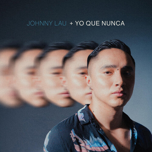 Johnny Lau: Yo Que Nunca - VINYL