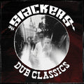 The Slackers: Dub Classics - VINYL