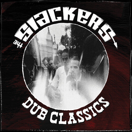 The Slackers: Dub Classics - VINYL