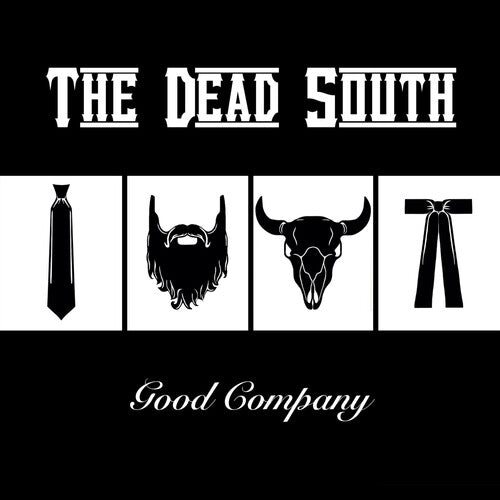 Dead South: Good Company [ Vinyl ]