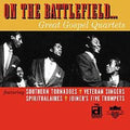 Various Artists: On The Battlefield, Great Gospel Quartets { CD }