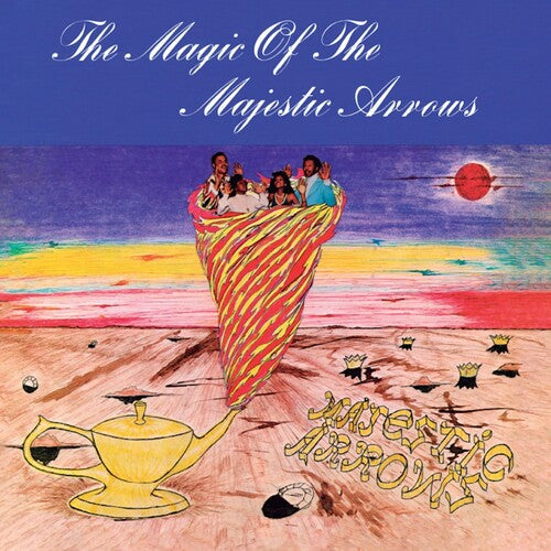 Majestic Arrows: The Magic of the Majestic Arrows - VINYL