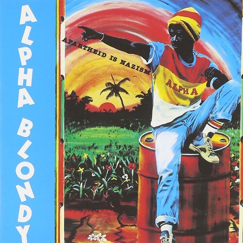 Alpha Blondy: Arartheid Is Nazism - CD