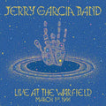 Jerry Garcia Band - Live At The Warfield: March 1st, 1991 - LP [ Record ]
